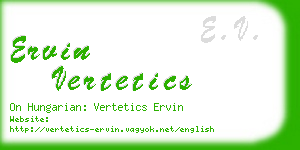 ervin vertetics business card